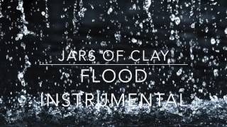 Jars of Clay  Flood Instrumental [upl. by Yenitsed]