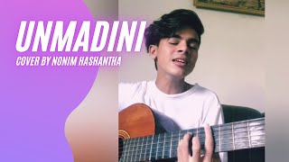 Unmadhiniඋන්මාදිනී  Bathiya amp Santhush  Cover by Nonim Hashantha [upl. by Bronk985]