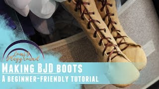 How to make boots for BJDs  Beginner friendly tutorial [upl. by Samira]