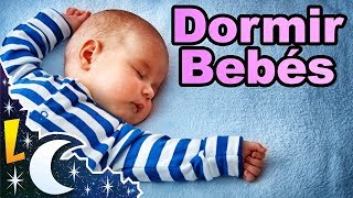 Musica para Dormir Bebés con Canciones de Cuna ✫ Con Letra ✫ Nanas [upl. by Norihs]