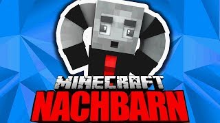 ICH TESTE MINECRAFT NACHBARN [upl. by Eiramyelhsa401]