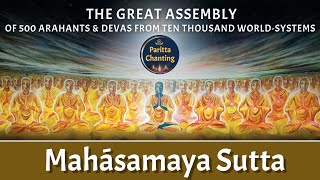 Maha Samaya Sutta  A Powerful Buddhist Chanting  Pali with English Subtitles  මහා සමය සූත්‍රය [upl. by Sabina]