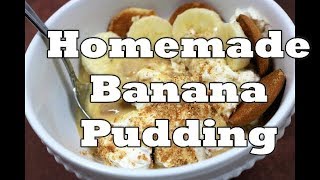 HOMEMADE BANANA PUDDING  FROM SCRATCH  OLDFASHIONED  Chef Lorious [upl. by Euphemie617]