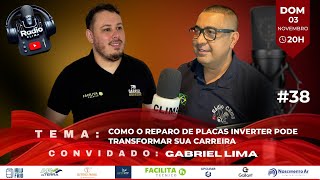 Como o Reparo de Placas Inverter Pode Transformar sua Carreira  LIVE 38 [upl. by Loats265]