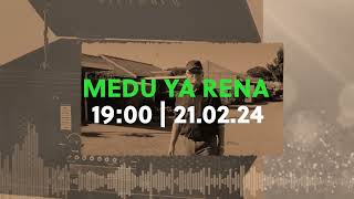 Medu Ya Rena Episode 1 [upl. by Rebmik]