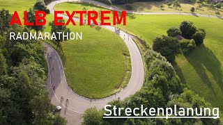 ALB EXTREM Radmarathon  Streckenplanung [upl. by Desmond935]