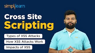 What Is Cross Site Scripting XSS  Cross Site Scripting Explained XSS Attack  Simplilearn [upl. by Eelame]