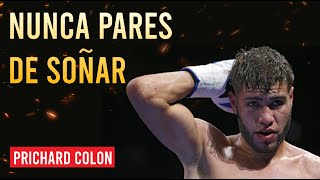 Nunca pares de soñar  Prichard Colon [upl. by Moorish]