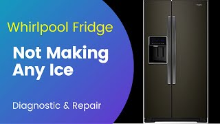 Whirlpool Fridge No Ice Repair [upl. by Zela]