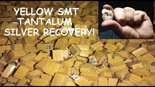 Yellow smt TANTALUM capacitators Silver recovery [upl. by Ibba]