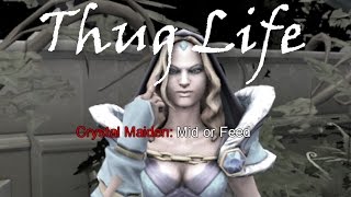 Dota 2  Thug Life [upl. by Bokaj]