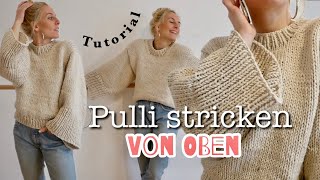 TUTORIAL für Anfänger Pullover von oben stricken🧶 kein Raglan Ohne nähen😉 Top down sweater [upl. by Dolan]