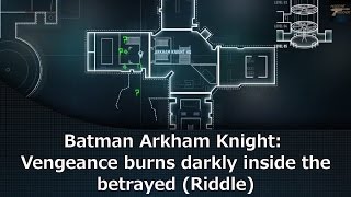 Batman Arkham Knight Vengeance burns darkly inside the betrayed Riddle [upl. by Furey]