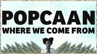 Popcaan  Where We Come From Produced by Anju Blaxx  OFFICIAL LYRIC VIDEO [upl. by Hannazus304]