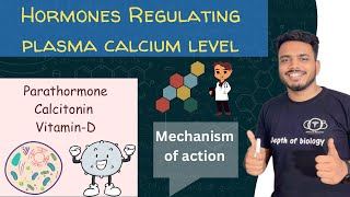 Hormones regulating plasma calcium level  Parathormone Calcitonin and VitaminD  pharmacology [upl. by Aneele647]