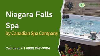 Canadian Spa Company Niagara Falls Spa [upl. by Rita]