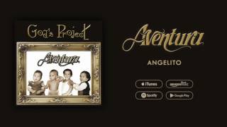 Aventura  Angelito [upl. by Neirda659]