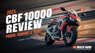 Exploring the 2025 Honda CBF1000F Your Next Perfect Touring Bike [upl. by Sausa]