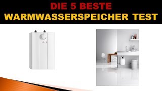 Besten Warmwasserspeicher Test  Updated [upl. by Meibers]