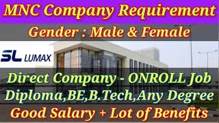 SL LUMAX LIMITED  MNC Company  Permanent Job  Male amp Female  Job vacancy in Chennai 2024 today [upl. by Alejandrina274]