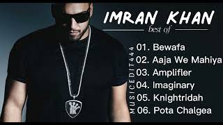 IMRAN KHAN TOP SONG COLLECTION  Audio Jukebox Till 2023  Imran Khan [upl. by Telrats]