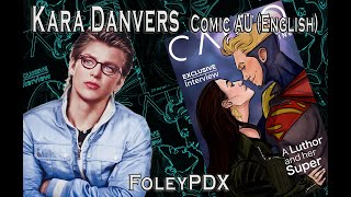 Kara Danvers  Comic Au english [upl. by Lexy230]