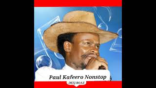 PAUL JOB KAFEERO MOTIVATIONAL NONSTOP SONGS BY DEEJ BOAZ [upl. by Oruasi220]