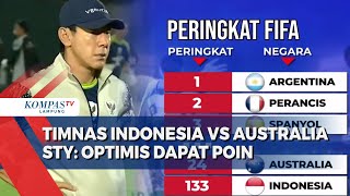 Jelang Timnas Indonesia VS Australia di GBK STY Kita Berusaha Agar Dapat Poin [upl. by Rosanna]