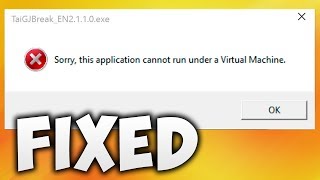 How To Fix Sorry This Application Cannot Be Run Under A Virtual Machine Error [upl. by Ariamat542]