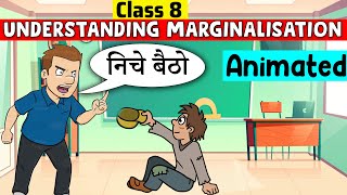 Understanding Marginalisation Class 8  Class 8 Civics Chapter 7  understanding marginalisation [upl. by Terces97]