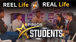 Opinion of Students on REAL LIFE Vs REEL LIFE reallife reellife oxbridgespokenenglishacademylatur [upl. by Anaerol199]