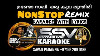 Undo Saghi NonStop Karaoke With Lyrics ssv karaoke Savad Padanna [upl. by Eilyw]