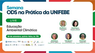 Semana ODS na Prática da UNIFEBE  Educação Ambiental Climática [upl. by Ztnaj110]