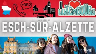 WHY YOU NEED TO VISIT ESCH SUR ALZETTE  LUXEMBOURG [upl. by Newmark]