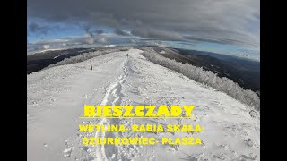 BIESZCZADY ZIMĄ RABIA SKAŁA DZIURKOWIEC PŁASZA [upl. by Latreese72]