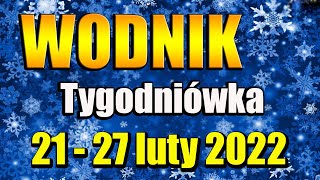 WODNIK TAROT TYDZIEŃ 2127 LUTY 2022 [upl. by Sualohcin]