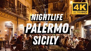 Palermo  Sicily  Italy I 4K I Nightlife Walking Tour [upl. by Nasar603]