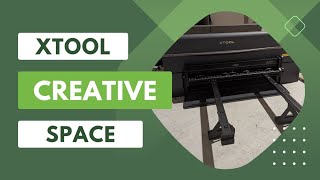 Learn how to use Xtool Creative Space features [upl. by Gustav]