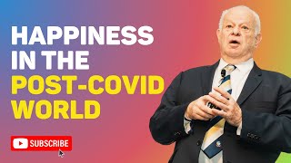 Happiness in the PostCovid World by Dr Martin Seligman [upl. by Ettesus]