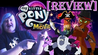 My Little Pony The Movie REVIEW [upl. by Anihs974]