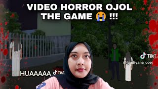 VIDEO HORROR OJOL THE GAME 😭 [upl. by Devona34]