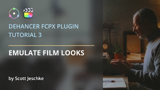 Dehancer for FCPX Tutorial Part 3 Emulate Film Looks [upl. by Ailed]