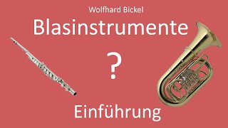 Instrumentenkunde Folge 1 Blasinstrumente Einführung [upl. by Annabella289]