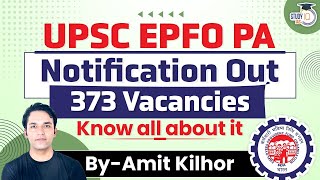 UPSC EPFO 2024 Notification Out  UPSC EPFO Personal Assistant Recruitment 2024  323 Posts StudyIQ [upl. by Onavlis]