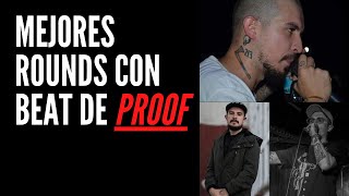 MEJORES ROUNDS CON BEAT DE PROOF [upl. by Yasdnyl]