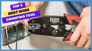 ✅ Top 5 Best Crimping Tools For Wire  Best Wire Crimper Tools in 2023 Buying Guide [upl. by Deedahs]