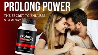 Prolong Power Reviews  Natural Stamina Booster 🌿💪 [upl. by Arin]