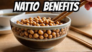 Natto The Ultimate Superfood You Need Now [upl. by Ihana191]