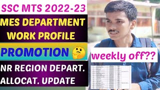 SSC MTS 202223MES department in detailswork profileNR department allocation [upl. by Kanya826]