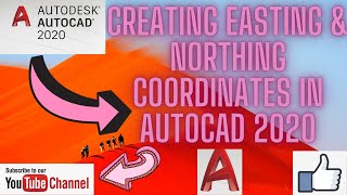 Creating Easting amp Northing Coordinates in AutoCAD 2020 [upl. by Enailil]